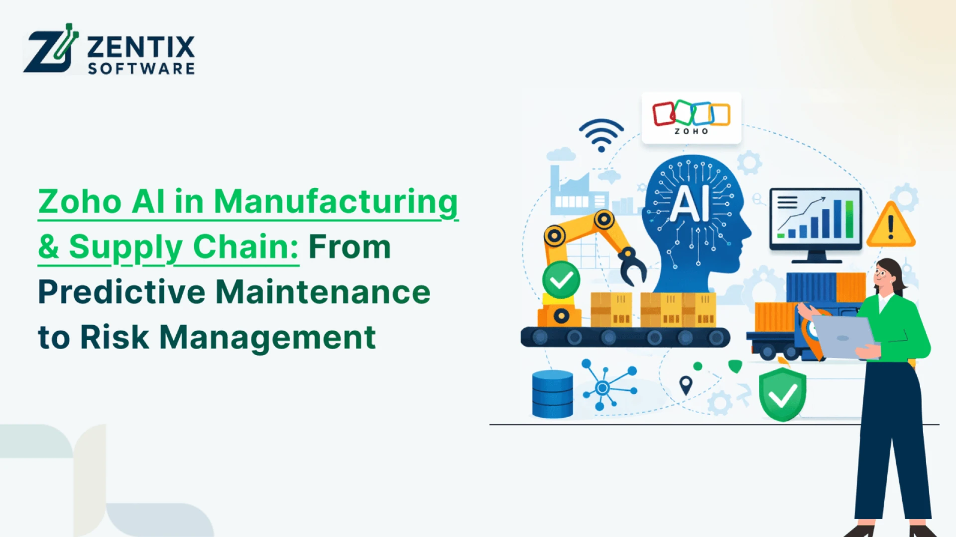 Zoho AI in Manufacturing: Predictive Maintenance & Risk Control