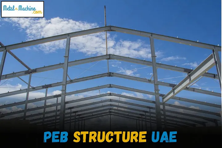 How PEB Structure UAE Transforms Construction Efficiency