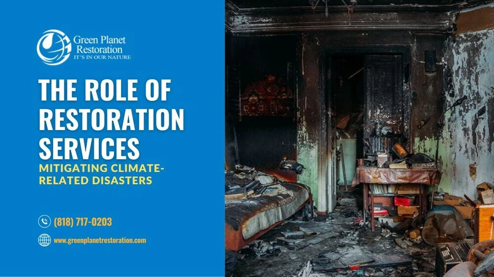 Role of Restoration Services in Climate Disasters