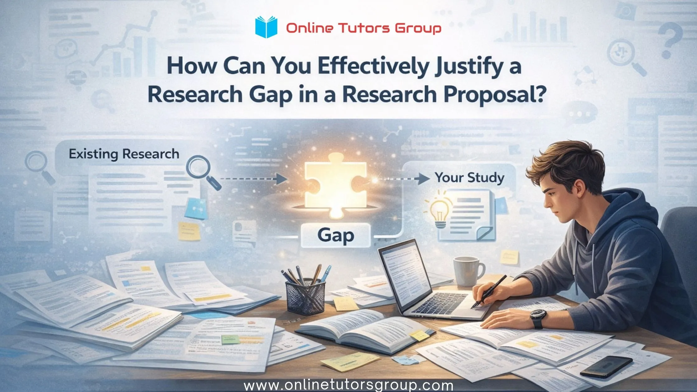 How Can You Effectively Justify a Research Gap in a Research Proposal?