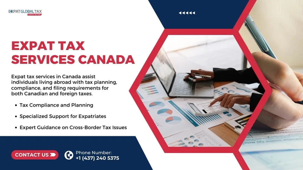Expat Tax Services Canada: A Practical Guide to Expatriate Taxation and Living Abroad US Taxes
