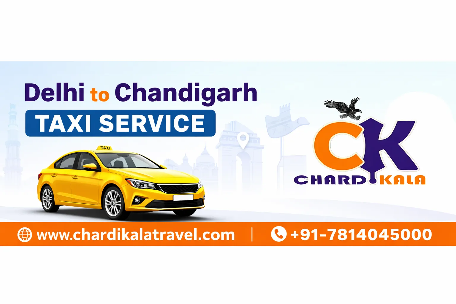 Delhi to Chandigarh Taxi Service by ChardiKala Travel – Comfortable, Reliable & Affordable Travel