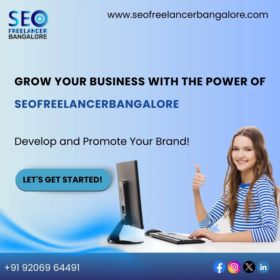 How to Choose the Right SEO Freelancer in Bangalore Today | Seofreelancerbangalore.com