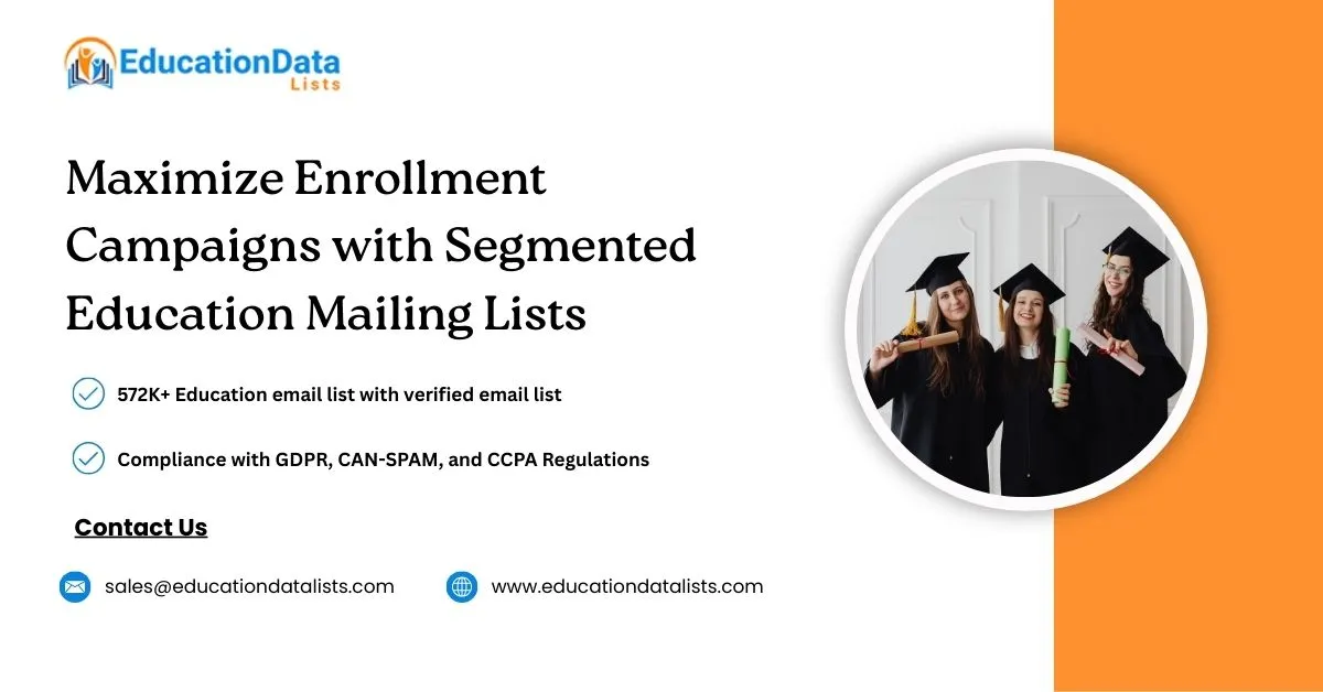 Boost Your Outreach Strategy with Verified Education Mailing Lists from EducationDataLists