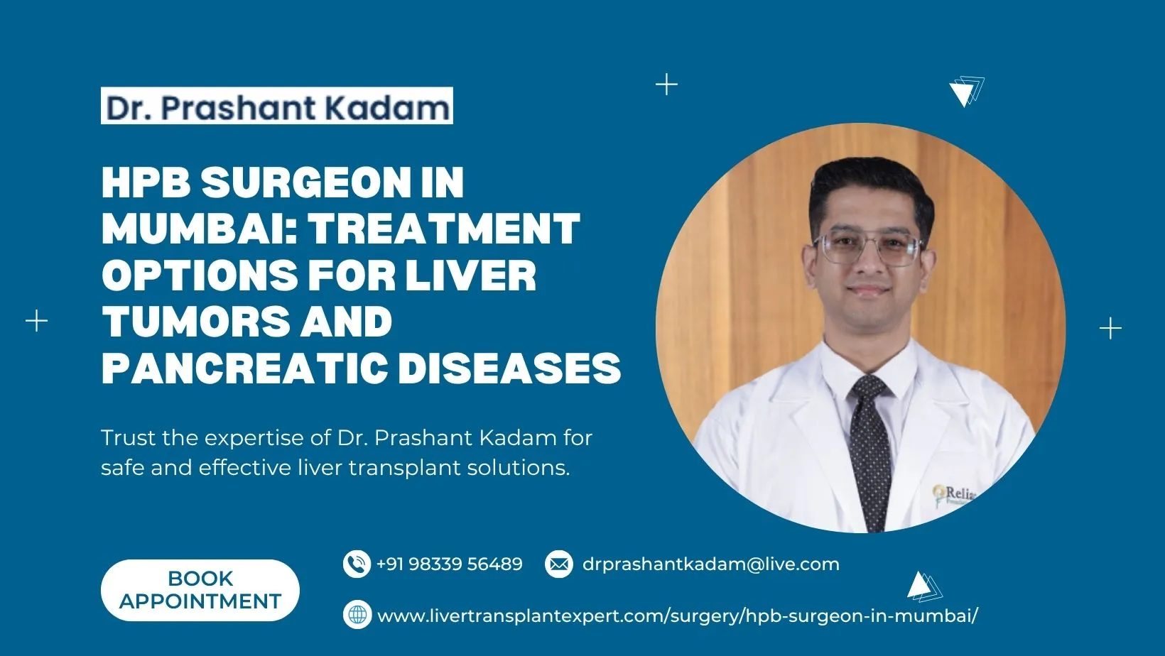 HPB Surgeon in Mumbai: Treatment Options for Liver Tumors and Pancreatic Diseases