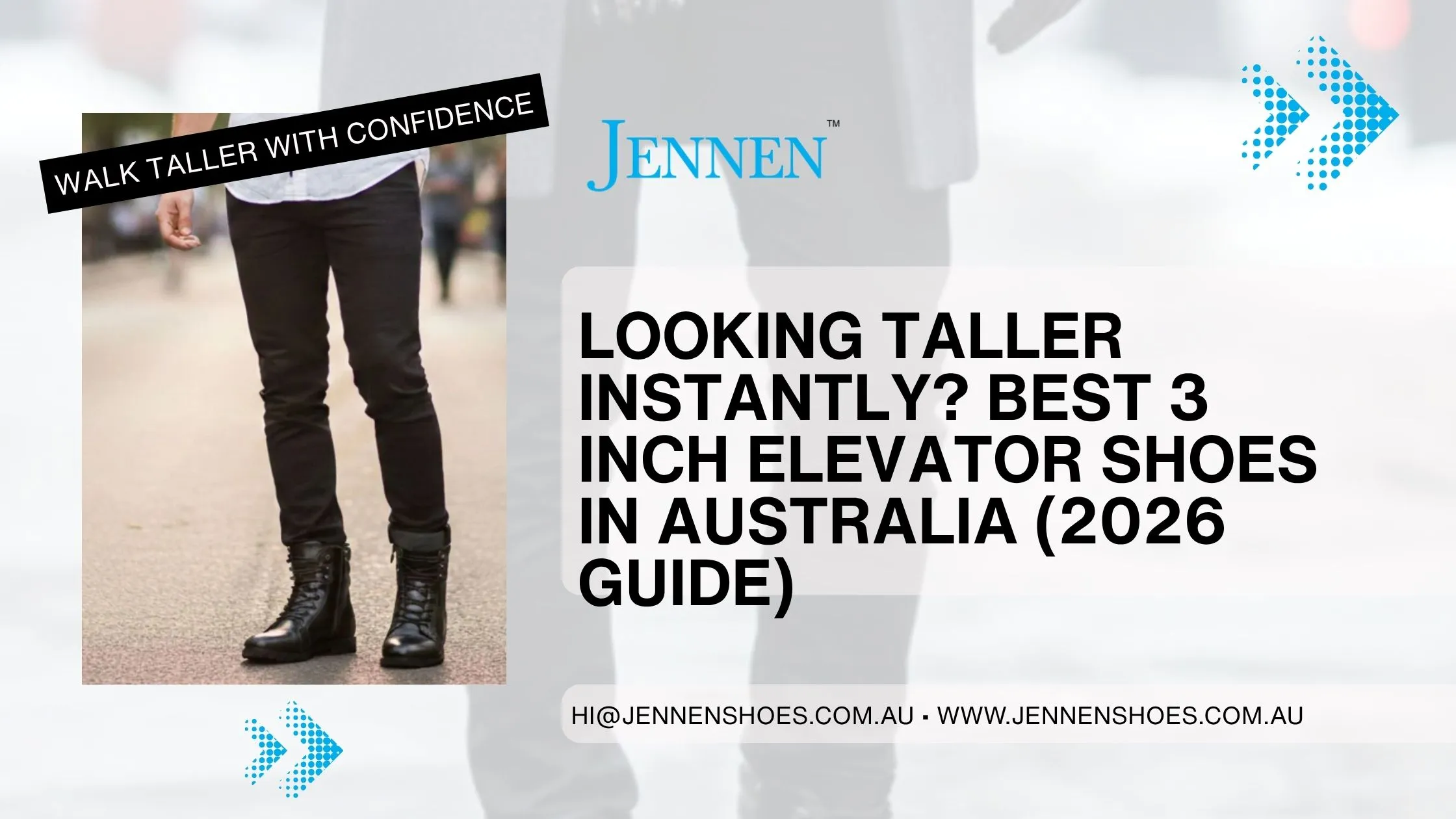 Looking Taller Instantly? Best 3 Inch Elevator Shoes in Australia (2026 Guide)