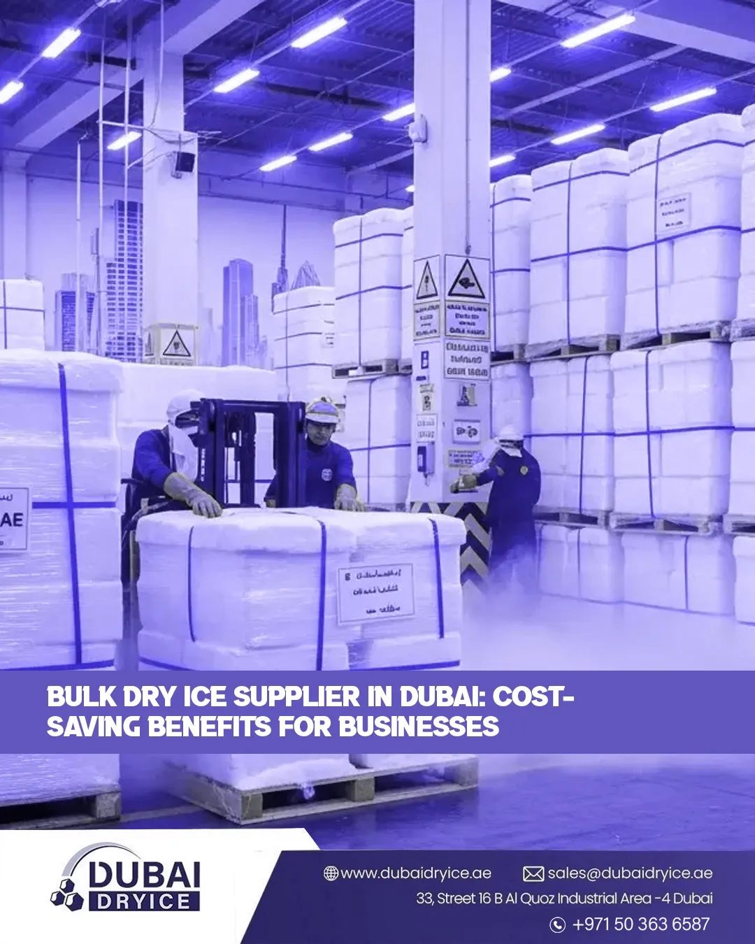 Bulk Dry Ice Supplier in Dubai: Cost-Saving Benefits for Businesses
