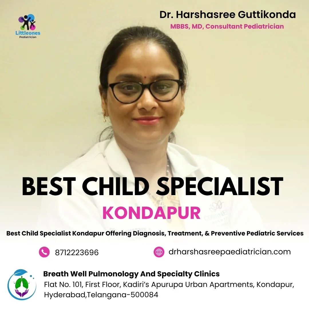 Managing Fever, Cold & Flu: Advice from Kondapur’s Top Child Specialists