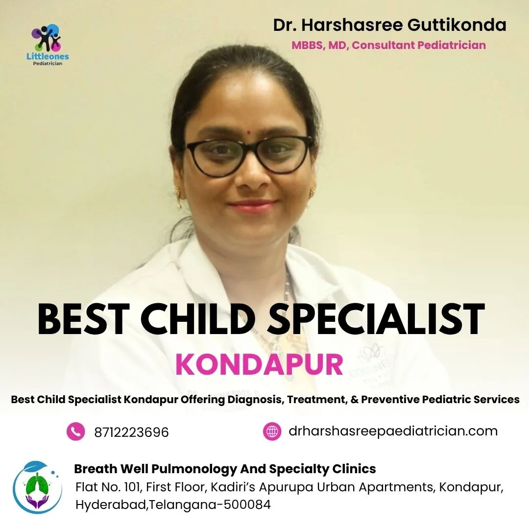 Managing Fever, Cold & Flu: Advice from Kondapur’s Top Child Specialists