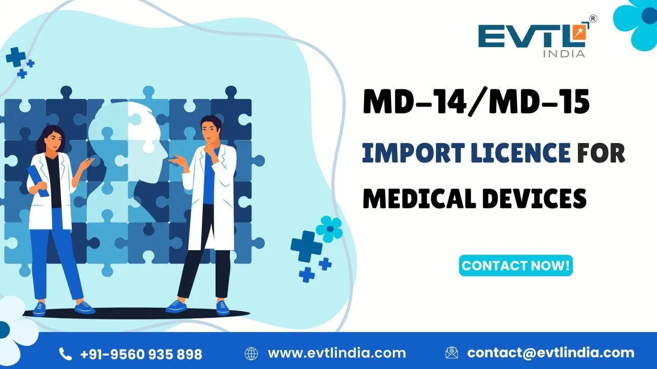 Import and Sale License for Medical Devices in India – MD-14 & MD-15 Complete Guide