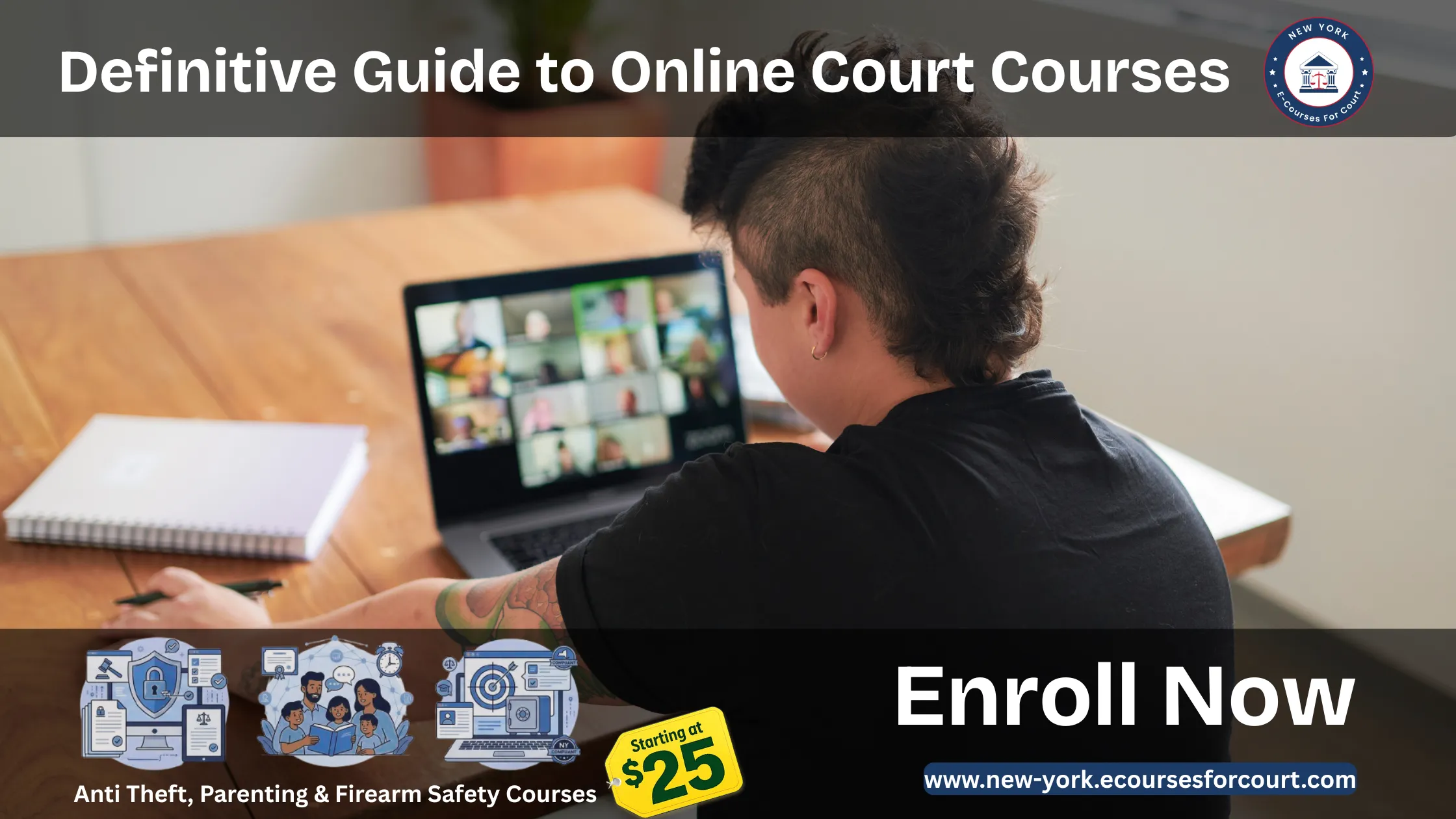 Definitive Guide to Online Court Courses: Anti Theft, Parenting & Firearm Safety