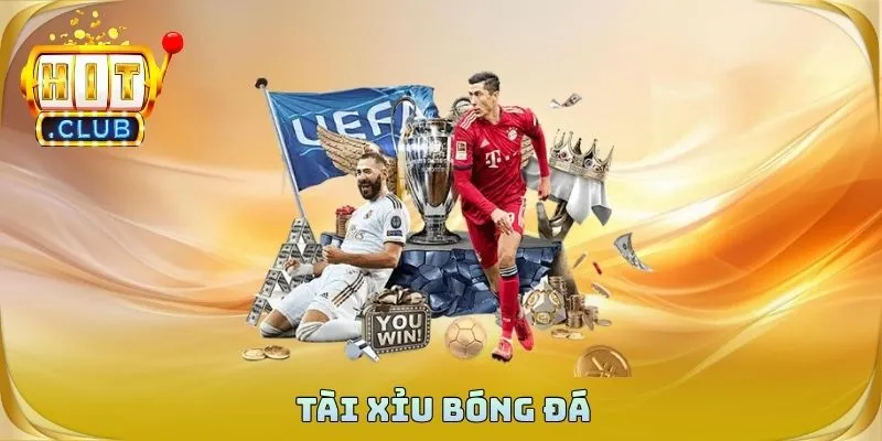 Tài Xỉu Bóng Đá – Nhập Cuộc Gay Cấn Với Cơ Hội Thắng Lớn