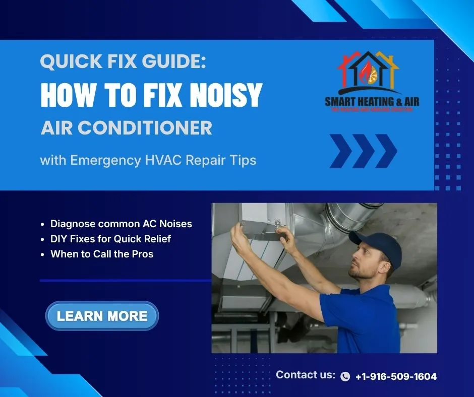 Quick Fix Guide: How to Fix a Noisy Air Conditioner with Emergency HVAC Repair Tips