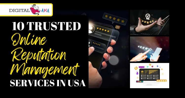 Top 10 Trusted Online Reputation Management Services in USA