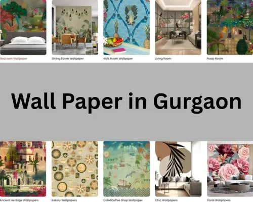 Wallpaper Dealer Gurgaon – Discover the Best Wallpaper Store Near Me