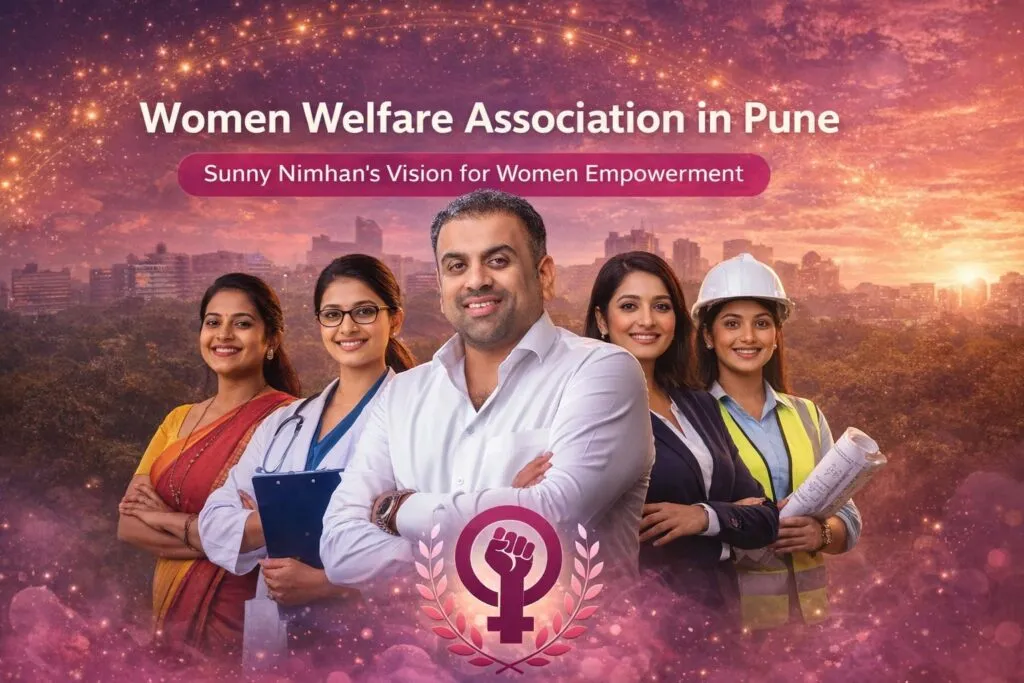 Women Welfare Association in Pune | Sunny Nimhan