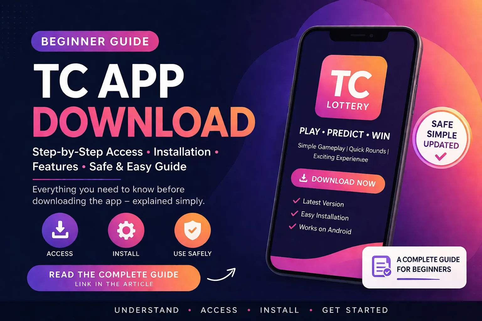 Step-by-Step Guide to Access and Install TC Lottery apk