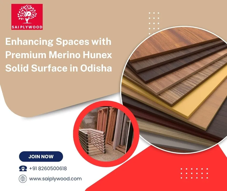 Enhancing Spaces with Premium Merino Hunex Solid Surface in Odisha