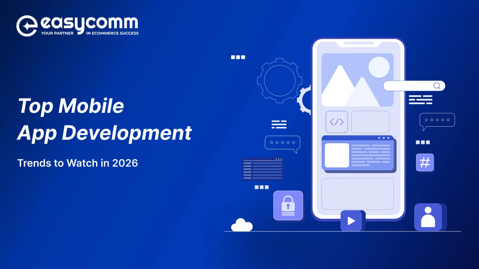 How Mobile App Development Trends in 2026 Are Shaping the Future