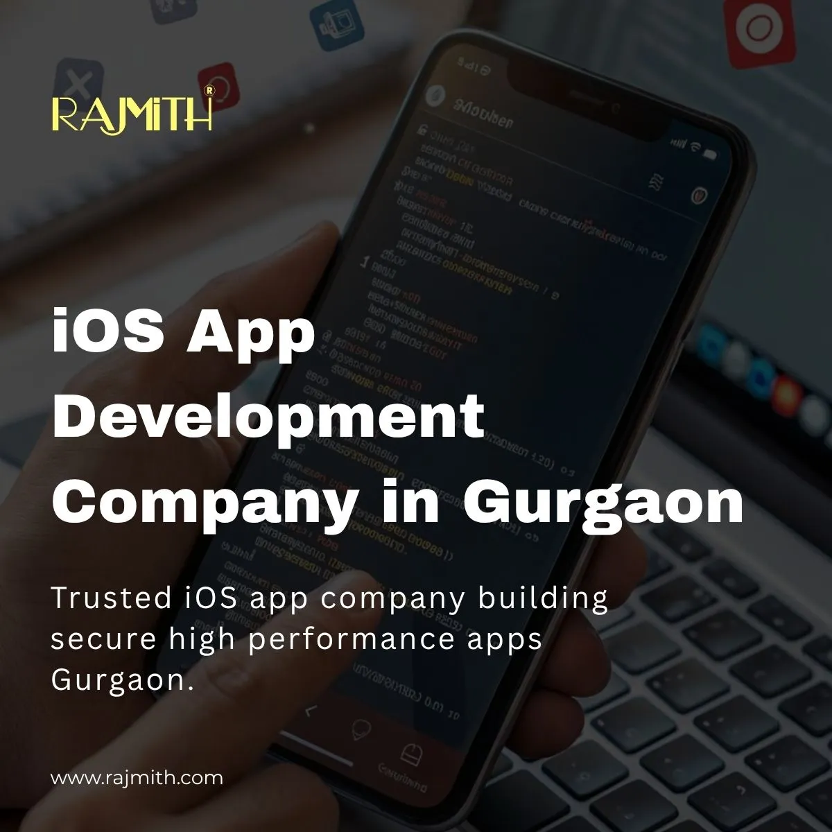 iOS App Development Company in Gurgaon: Everything You Need to Know
