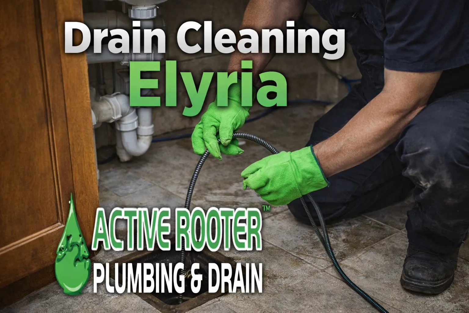 Drain Cleaning Services Elyria for Better Plumbing System Performance