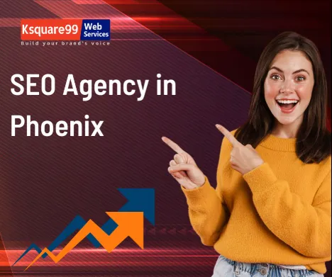 Best SEO Agency Phoenix, Cape Town & Dallas – Grow with Ksquare99