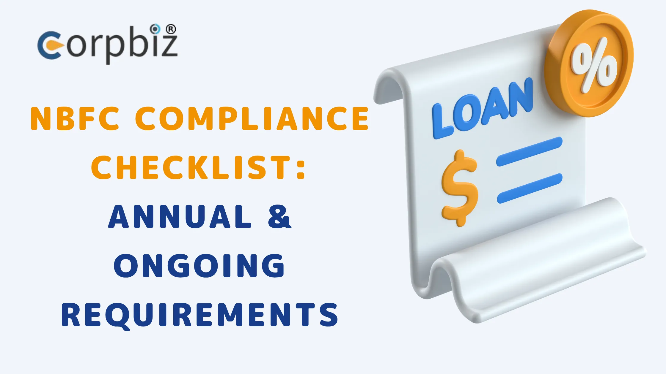 NBFC Compliance Checklist: Annual & Ongoing Requirements