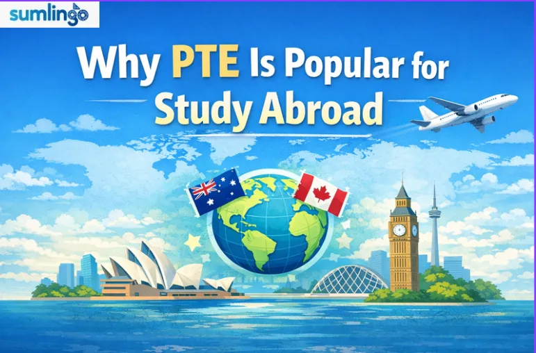 Why PTE Is Popular for Study Abroad