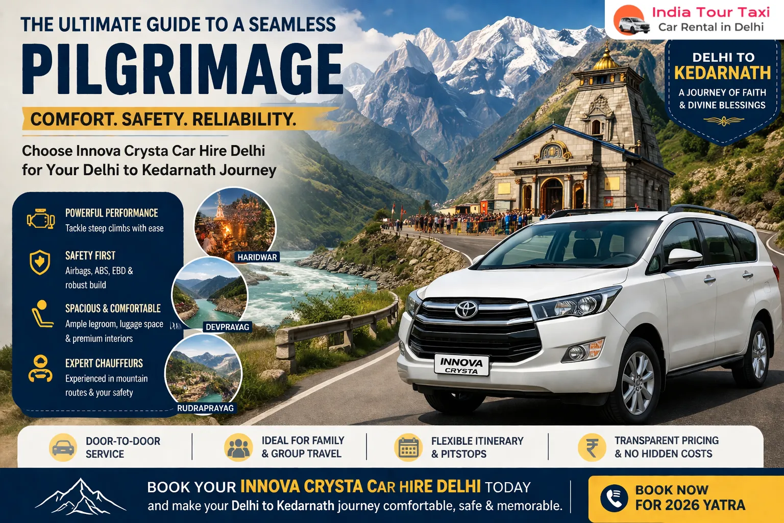 The Ultimate Guide to a Seamless Pilgrimage: Choosing Innova Crysta Car Hire Delhi for Your Delhi to Kedarnath Journey