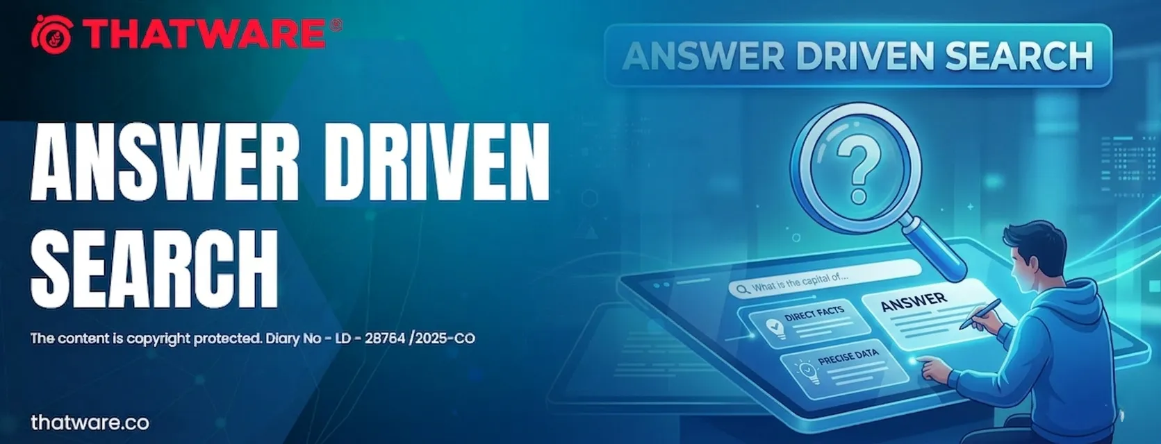 Answer Driven Search: The Future of Intelligent Search Optimization by ThatWare LLP