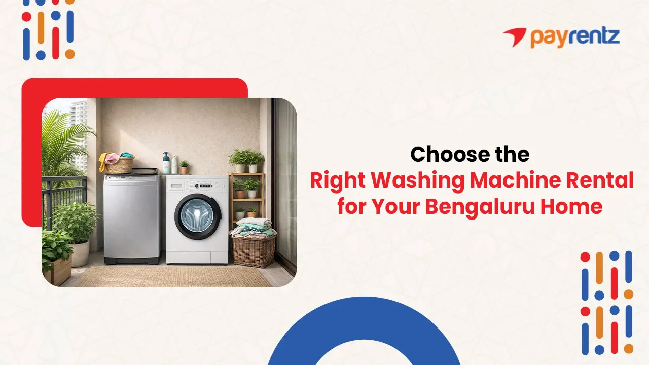 How to Choose the Right Washing Machine for Your Bengaluru Apartment