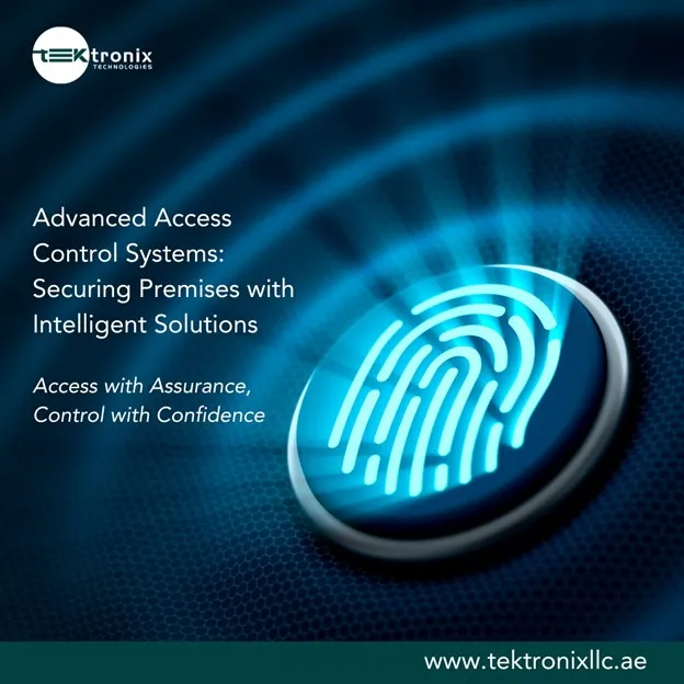Next-Gen Access Control System: Protecting Dubai's Smart Future