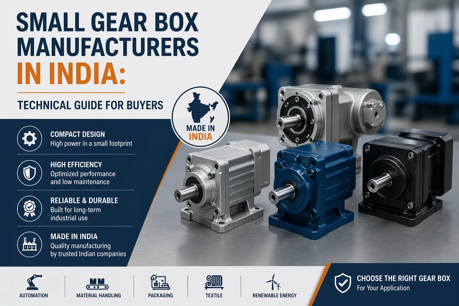 Small Gear Box Manufacturers in India: Technical Guide for Buyers