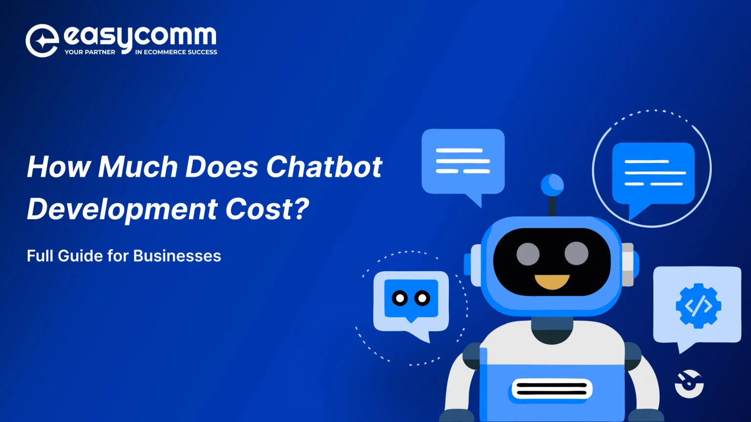How Much Does It Cost to Build a Chatbot in 2026?