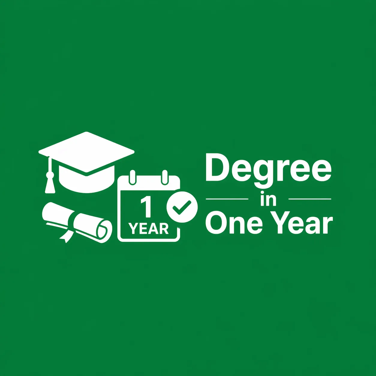 Why Choose a Graduation Degree in One Year
