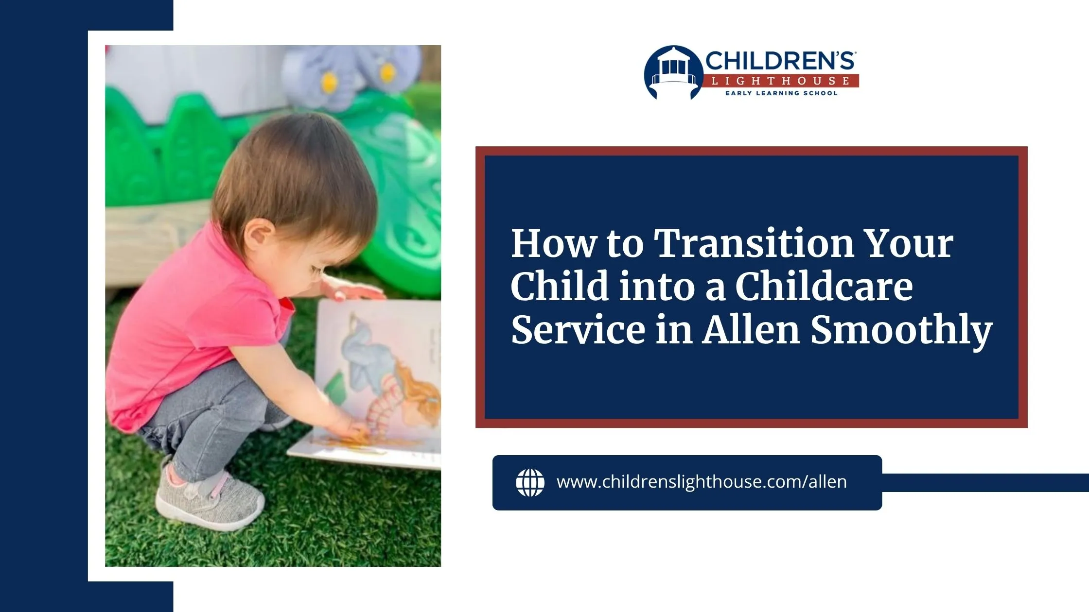 How to Transition Your Child into a Childcare Service in Allen Smoothly