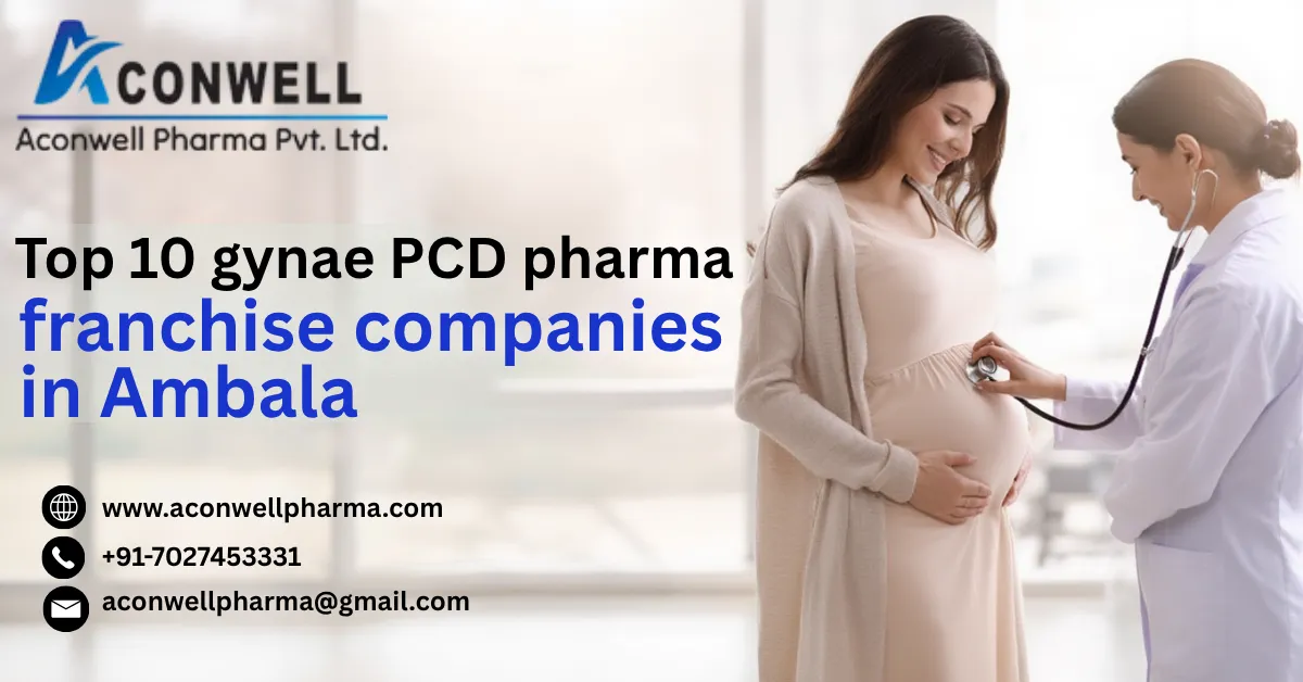 Top 10 gynae PCD pharma franchise companies in Ambala