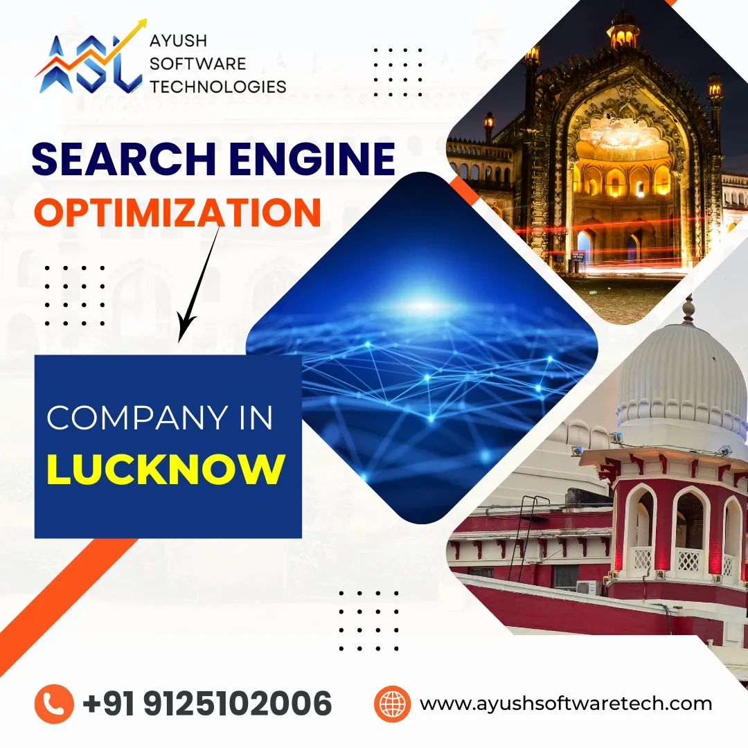 Best Search Engine Optimization Company in Lucknow Driving Real Business Growth in 2026 – Ayush Software Technology