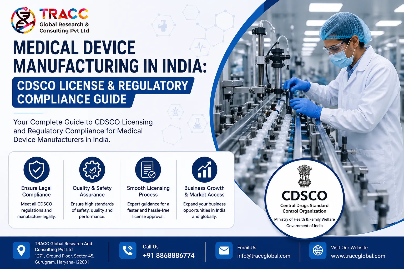 How to Ensure Smooth CDSCO Compliance for Medical Device Manufacturing in India