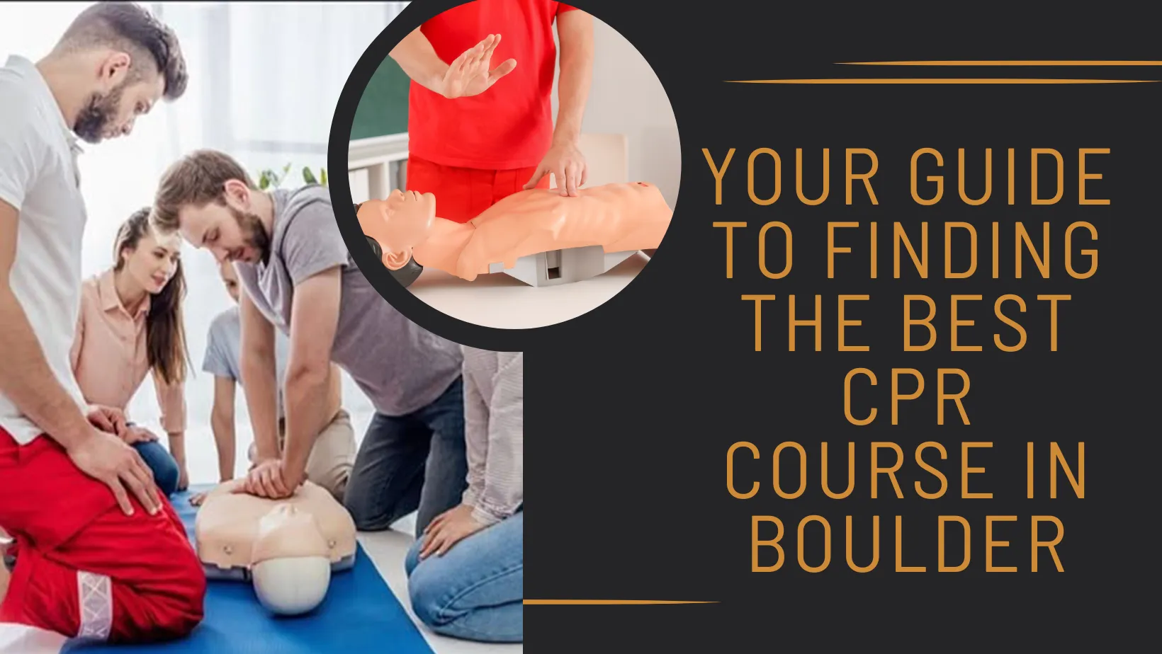 Your Guide to Finding the Best CPR Course in Boulder