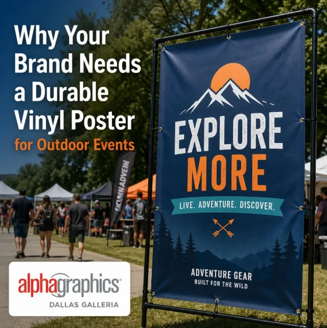 Why Your Brand Needs a Durable Vinyl Poster for Outdoor Events