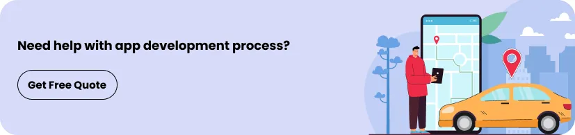 Step by step taxi app development process to build a scalable and secure ride hailing app