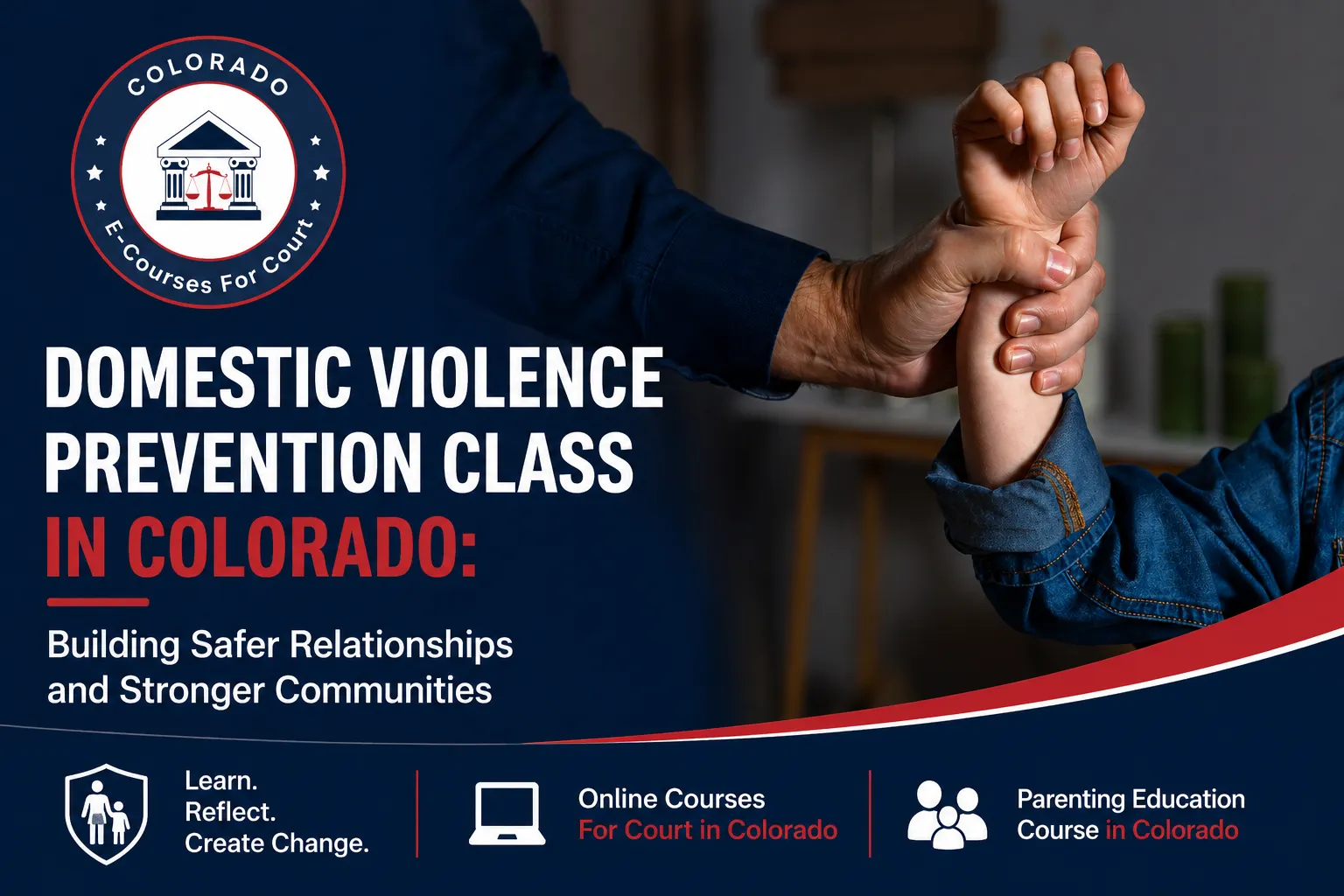 Domestic Violence Prevention Class in Colorado: Building Safer Relationships and Stronger Communities