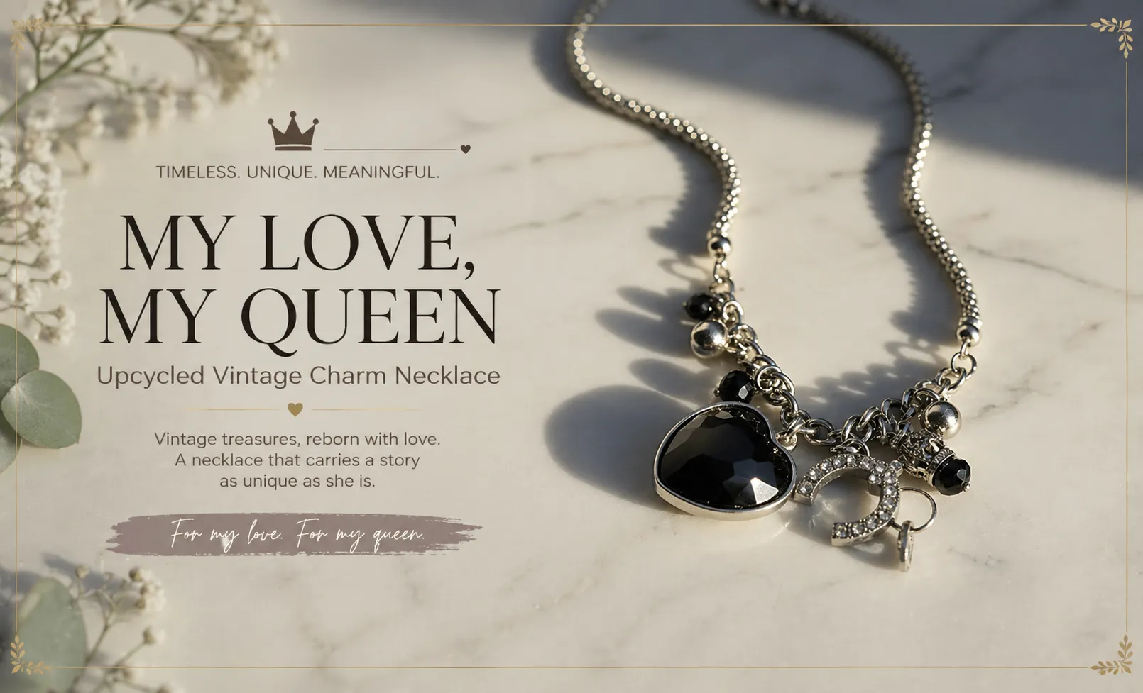 My Love, My Queen: The Upcycled Vintage Charm Necklace That Redefines Meaningful Luxury