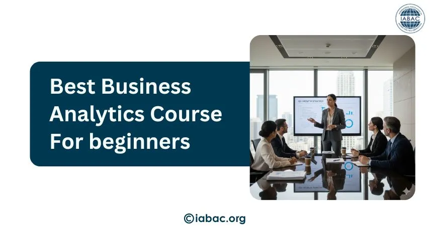 Best Business Analyst Course for Beginners: Avoid These Mistakes