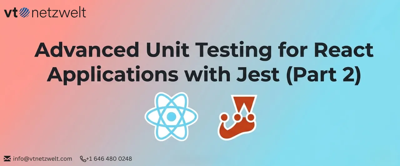 Advanced Unit Testing for React Applications with Jest (Part 2)