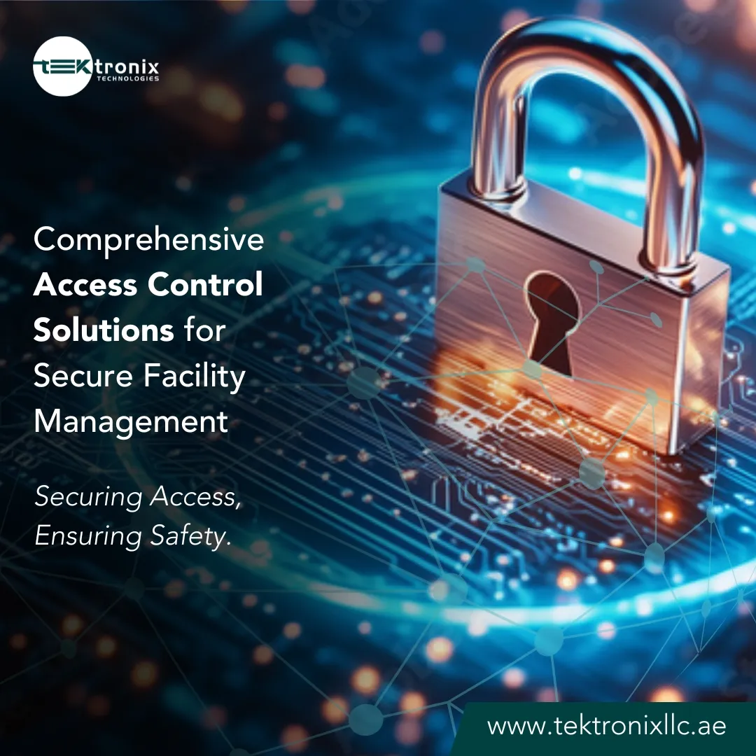 Access Control System UAE: The Ultimate Guide to Advanced Security Solutions for Dubai, Abu Dhabi & Sharjah