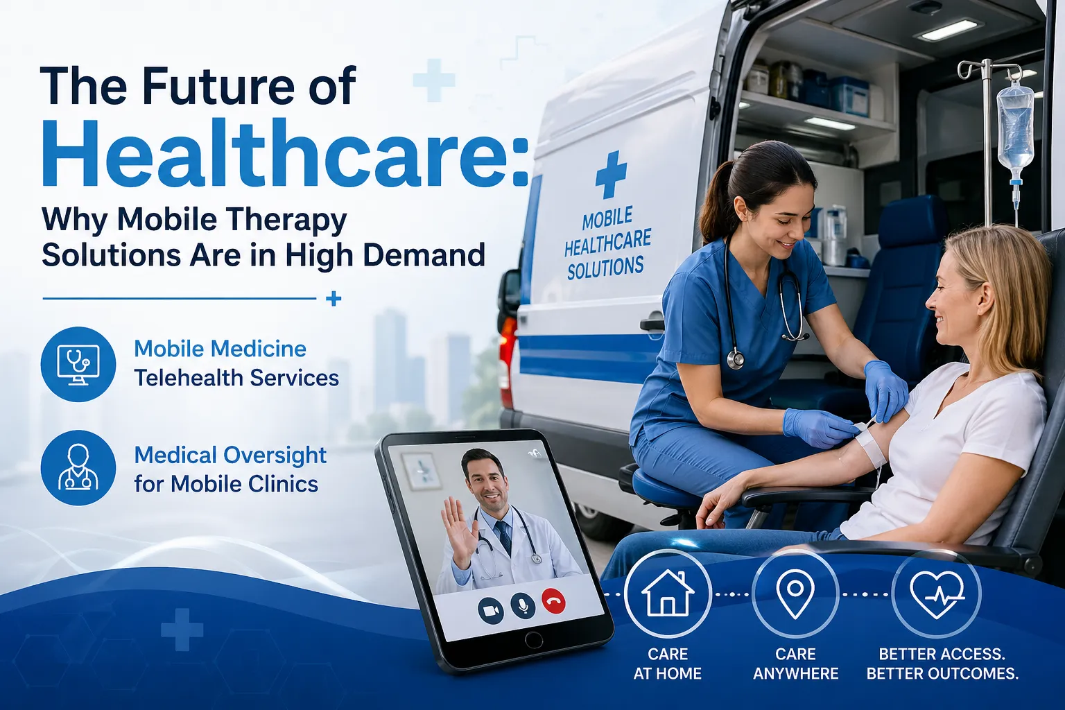 The Future of Healthcare: Why Mobile Therapy Solutions Are in High Demand