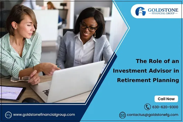 The Role of an Investment Advisor in Retirement Planning