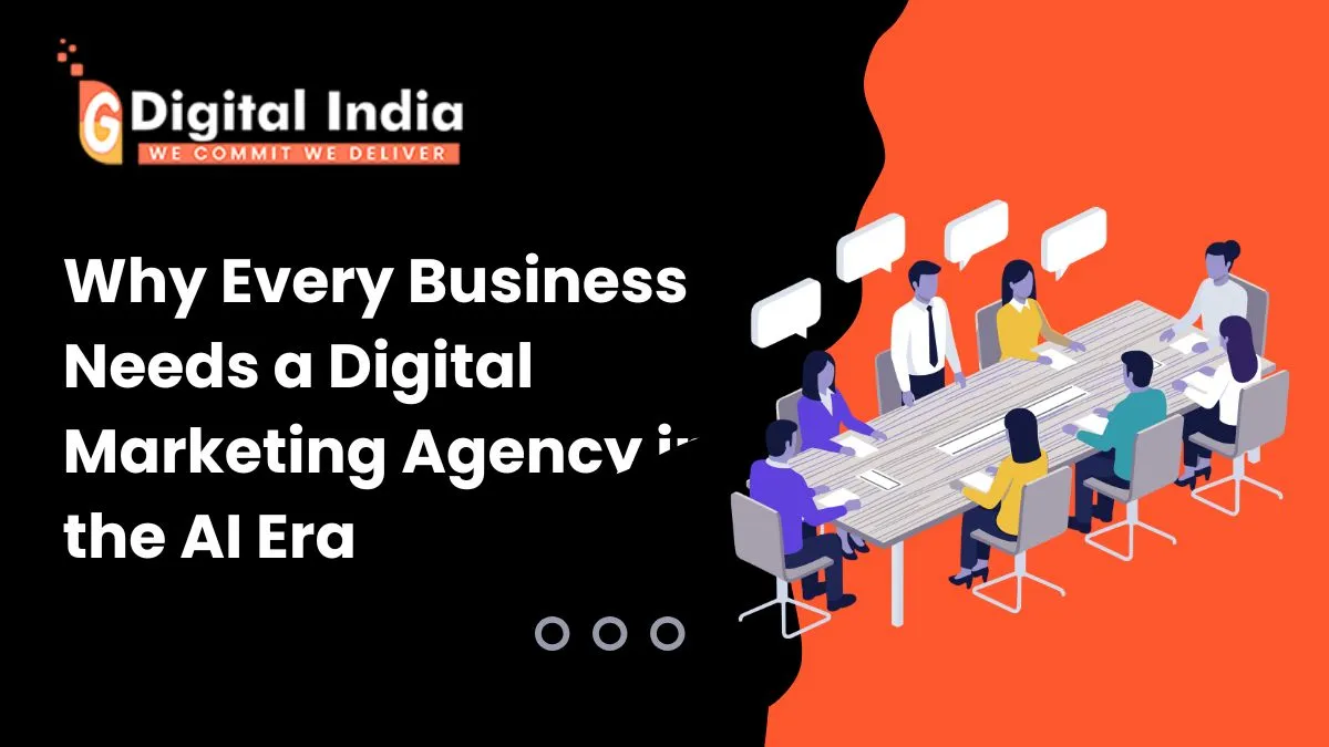 Why Every Business Needs a Digital Marketing Agency in the AI Era